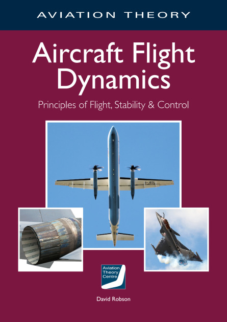 Aircraft Flight Dynamics (First Edition) - Aviation Theory