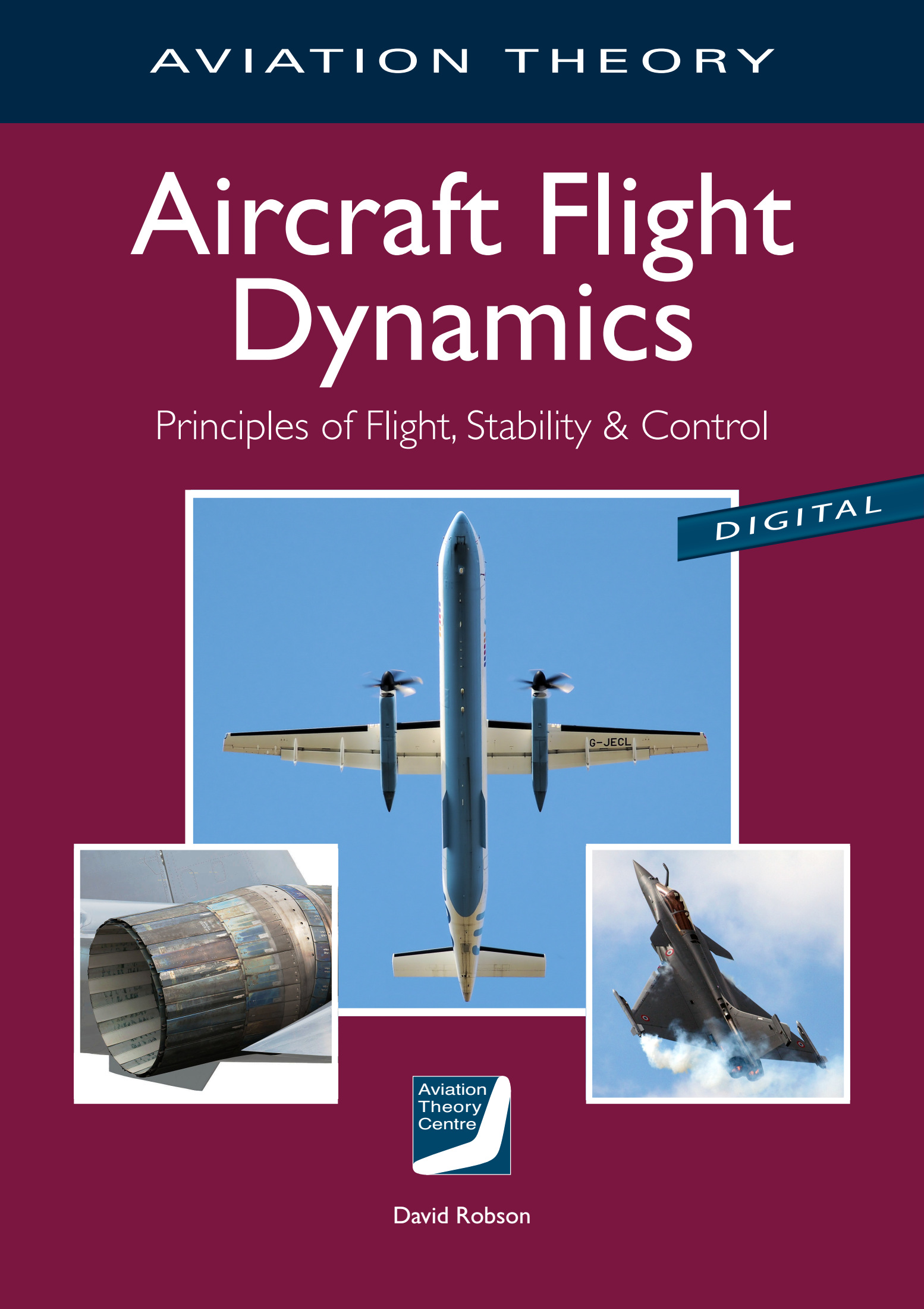 Aircraft Flight Dynamics (First Edition) - Aviation Theory