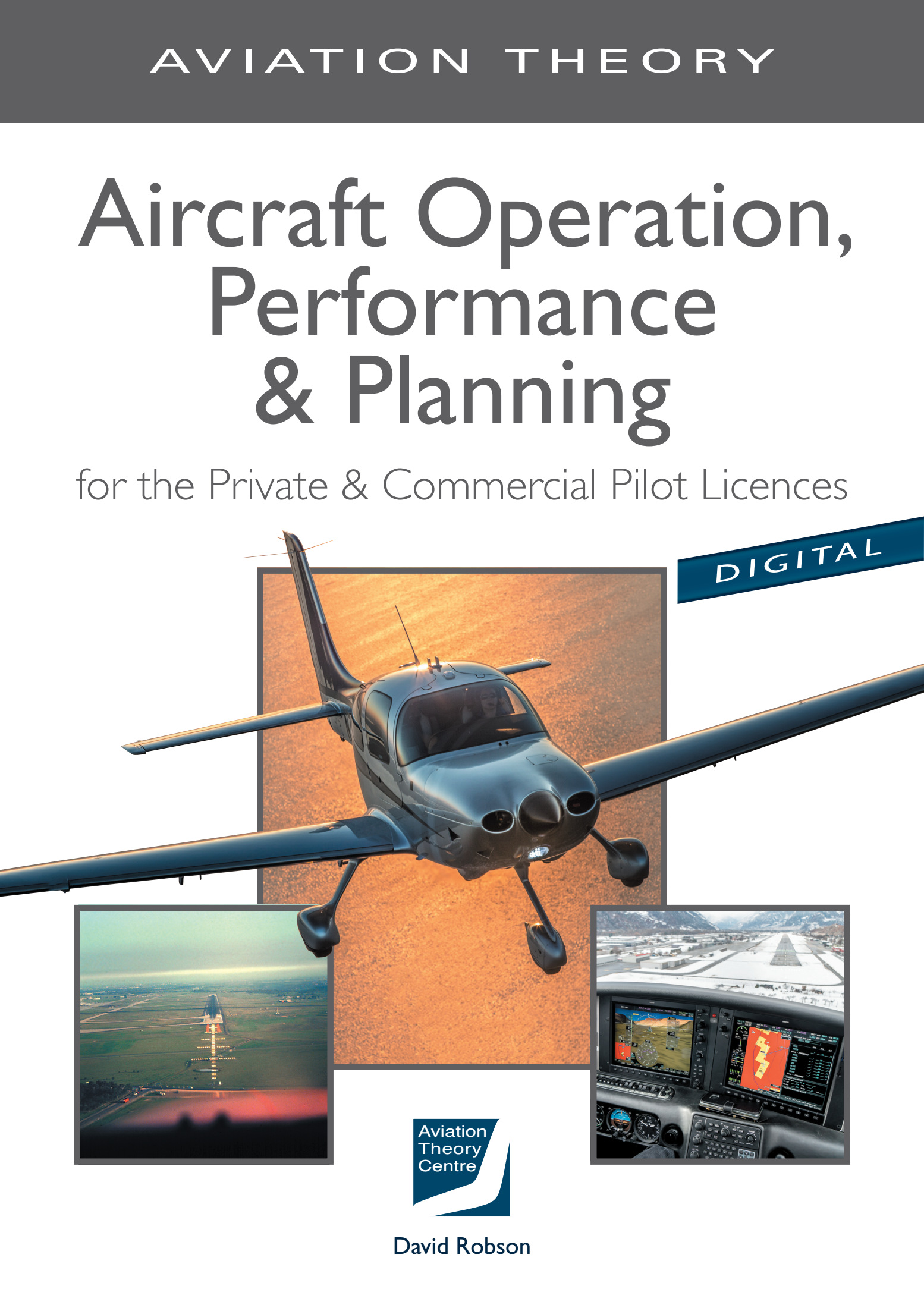 Aircraft Operation, Performance & Planning (6th Edition) Aviation Theory