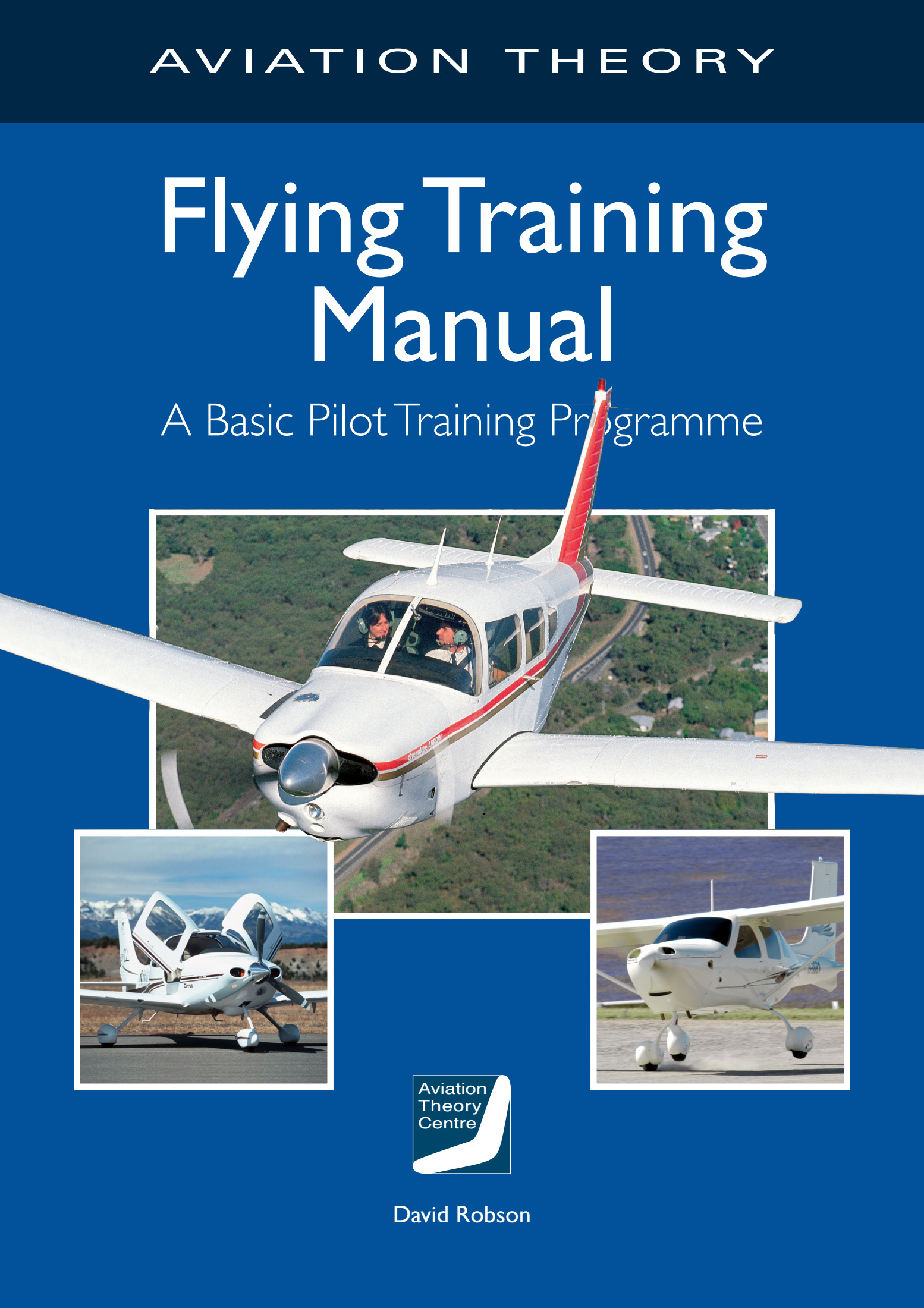 Flying Training Manual (10th Edition) - Aviation Theory