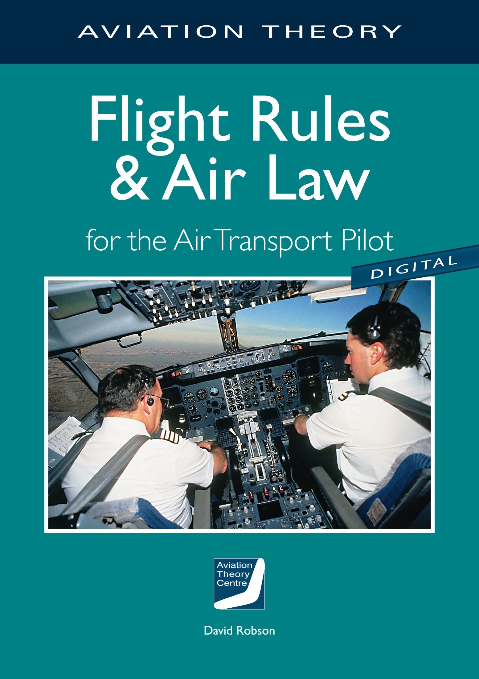 Flight Rules & Air Law (ATPL) (7th) Aviation Theory